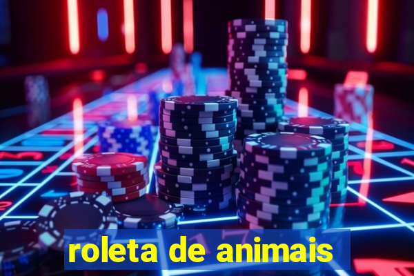 roleta de animais